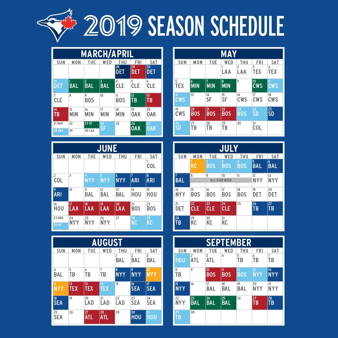 Toronto Blue Jays On Twitter Our 2019 Season Schedule Is 