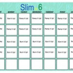 What You Need To Know About The Slim In 6 Schedule