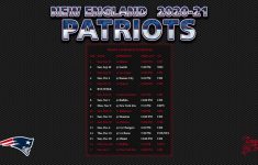 2020 2021 New England Patriots Wallpaper Schedule