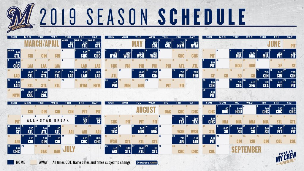 Milwaukee Brewers On Twitter The 2019 Brewers Schedule 