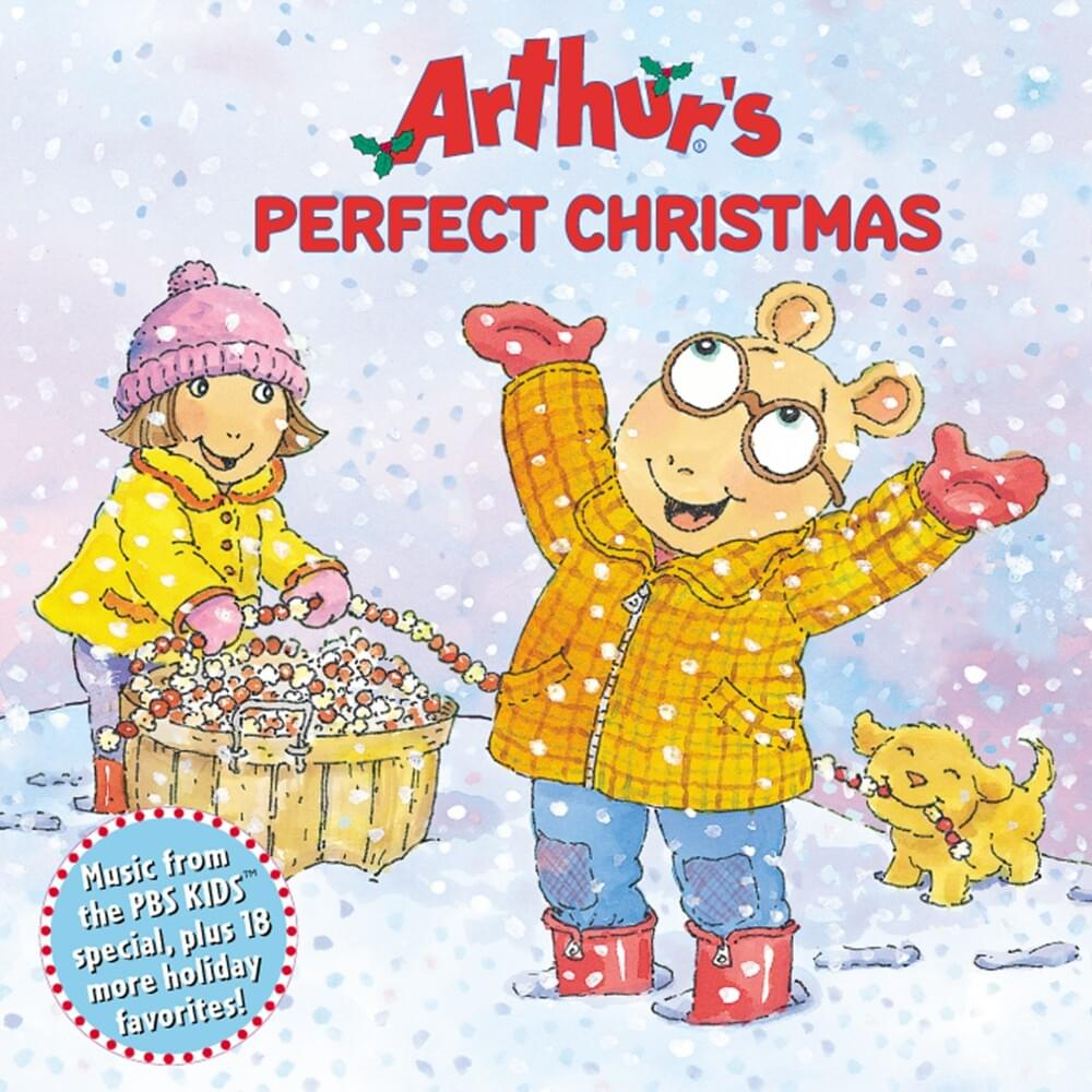 Arthur The T V Show Perfect Christmas Lyrics Genius