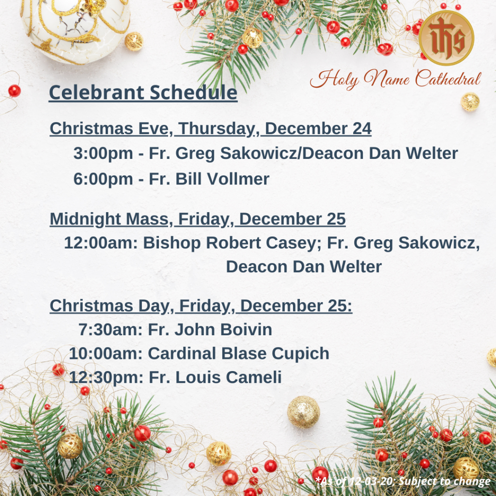 Celebrant Schedule Christmas Masses Holy Name Cathedral