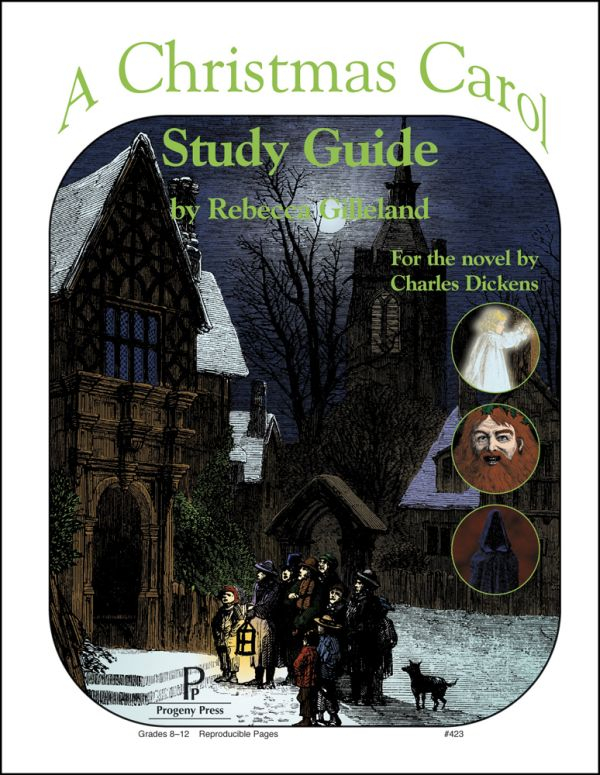 Christmas Carol Study Guide Progeny Press 9781586093594