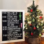 Does Your Holiday Schedule Resemble This At All Rustic