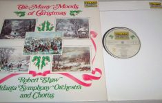 Robert Shaw Atlanta Symphony The Many Moods Of Christmas
