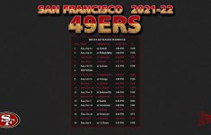 2021 2022 San Francisco 49ers Wallpaper Schedule