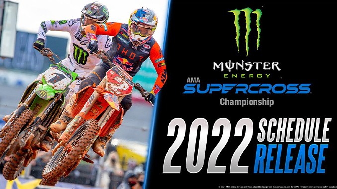 2022 Monster Energy AMA Supercross Schedule Released 
