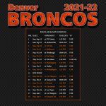 2021 2022 Denver Broncos Wallpaper Schedule