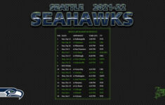 2021 2022 Seattle Seahawks Wallpaper Schedule Printable