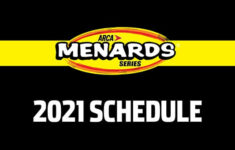 ARCA Menards Series 2021 Schedule Features 20 Races At 19