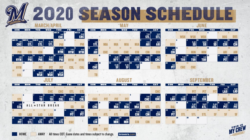 BREWERS ANNOUNCE 2020 REGULAR SEASON SCHEDULE By Caitlin 