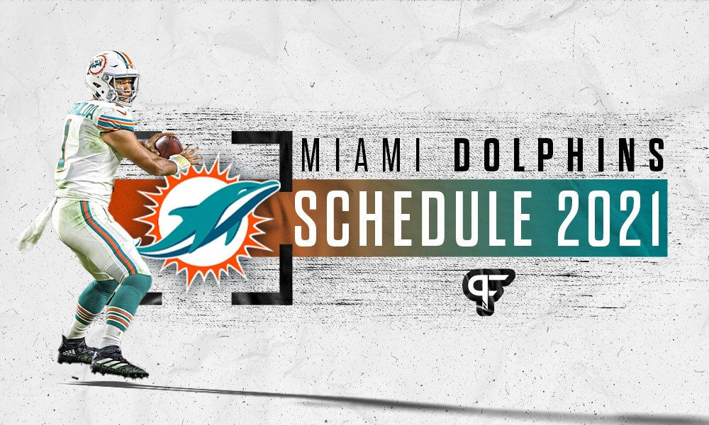 Miami Dolphins Schedule 2021 Dates Times Win loss 