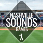 Nashville Sounds 2021 Schedule Tickets Nashville Guru