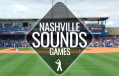 Nashville Sounds 2021 Schedule Tickets Nashville Guru
