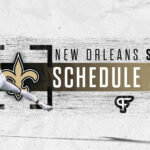 New Orleans Saints Schedule 2021 Dates Times Win loss