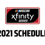 Road Courses New Venues Highlight 2021 NASCAR Xfinity