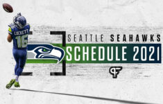 Seattle Seahawks Schedule 2021 Dates Times Win Loss